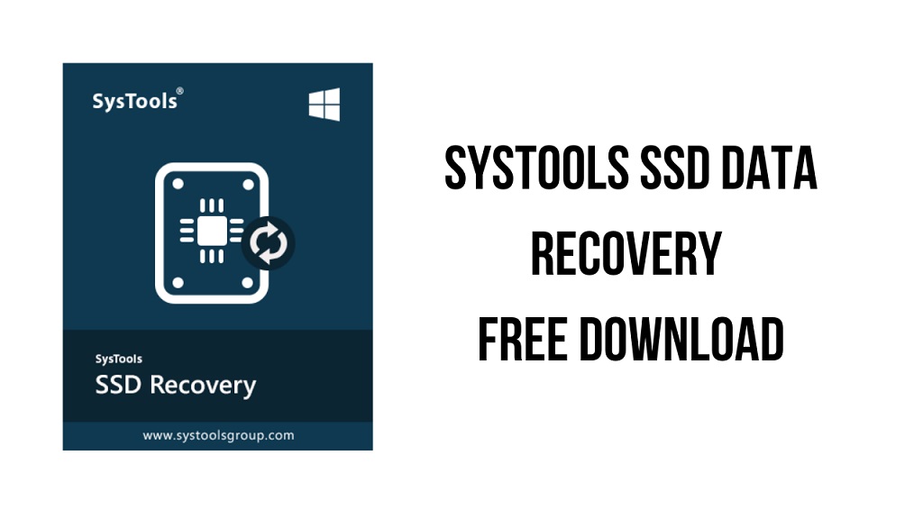 SysTools SSD Data Recovery